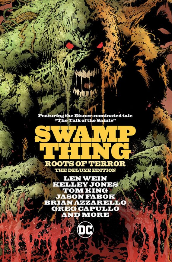 Swamp Thing Roots Of Terror Deluxe Edition (Hardcover)