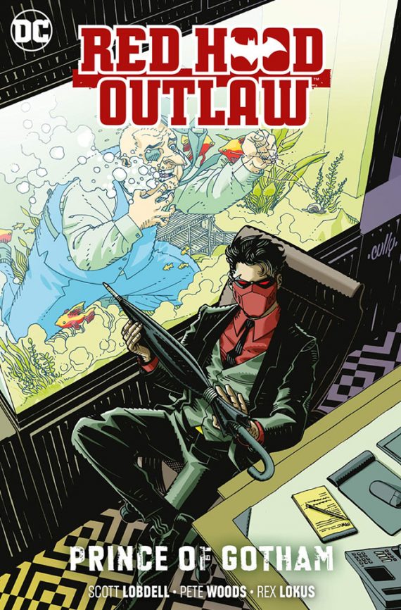 Red Hood Outlaw Vol 2 Prince Of Gotham