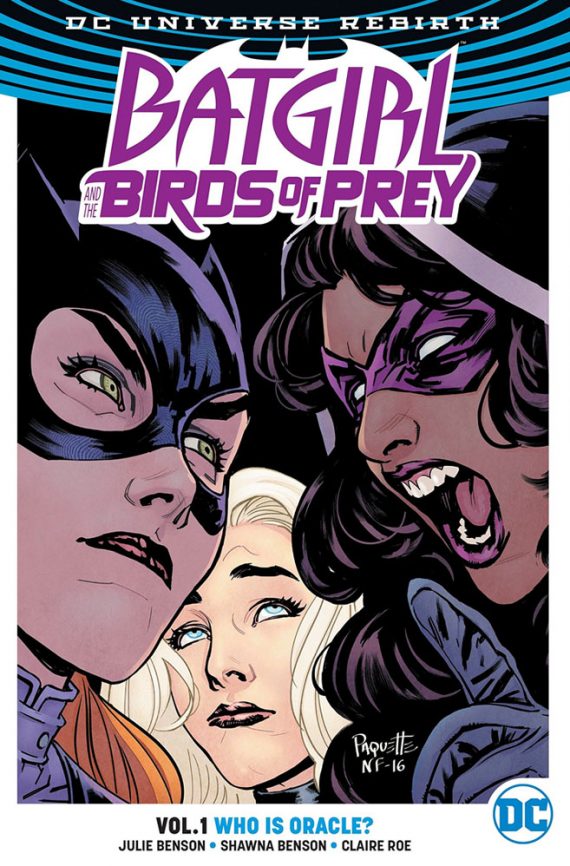 Batgirl & The Birds Of Prey Volume 1 Who Is Oracle (Rebirth)