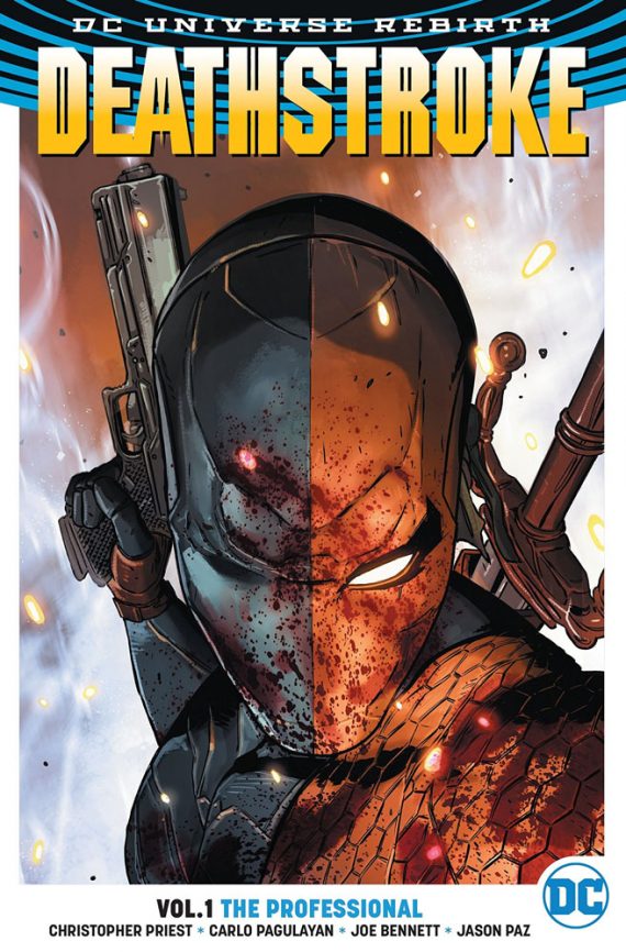 Deathstroke Volume 1 The Professional (Rebirth)