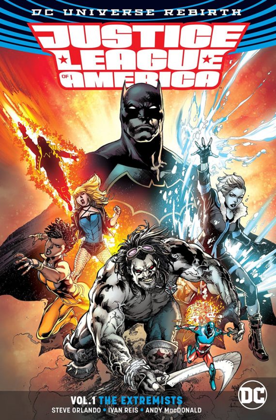 Justice League Of America Volume 1 The Extremists (Rebirth)