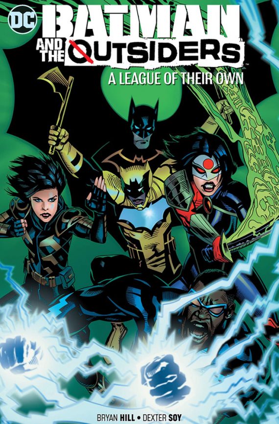 Batman & The Outsiders Volume 2 A League Of Their Own Cover