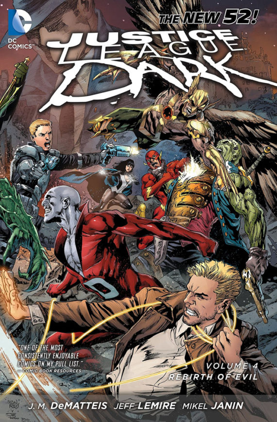 Justice League Dark Volume 4 The Rebirth Of Evil (N52)