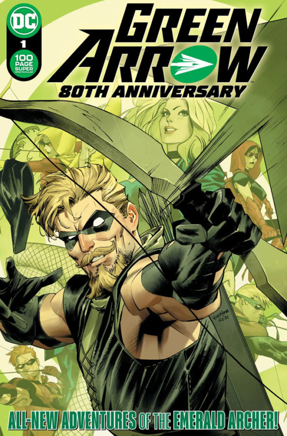 Green Arrow 80th Anniversary 100-Page Super Spectacular #1