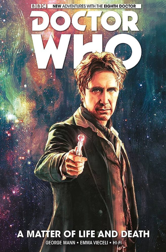 Doctor Who Eighth Doctor Volume 1 A Matter Of Life & Death (Hardcover)