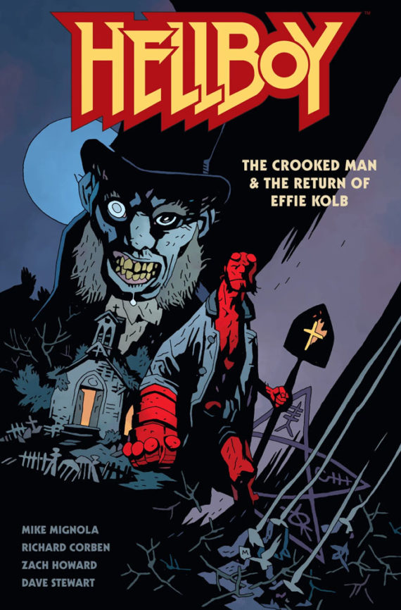 Hellboy The Crooked Man & The Return Of Effie Kolb